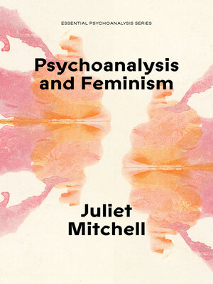 cover image of Psychoanalysis and Feminism